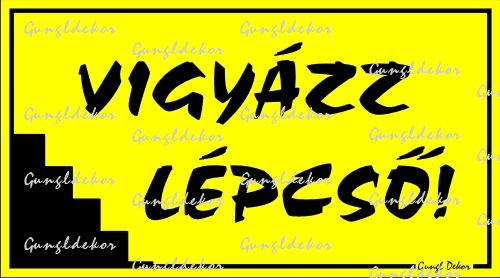 Vigyázz lépcsÅ! matrica tábla Ãltalános tiltó ...
