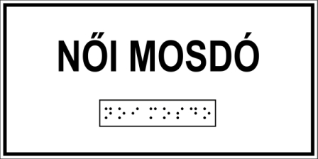 Női mosdó feliratú Braille-írással ellátott tábla