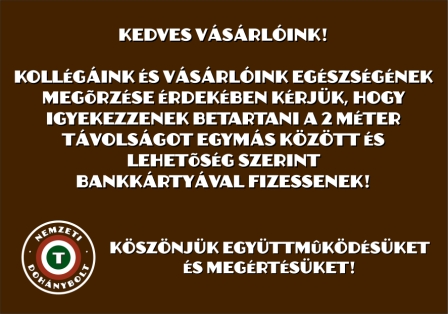 Kollégáink és vásárlóink egészsége érdekében tartsa a 2 méter távolságot! Nemzeti dohánybolt tábla matrica