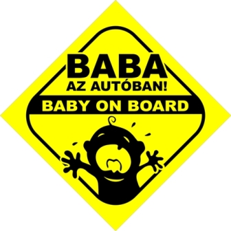 Baba az autóban! Baby on board sárga tábla matrica