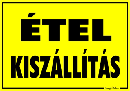Ételkiszállítás tábla matrica