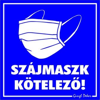 Szájmaszk kötelező! Piktogramos kismatrica tábla