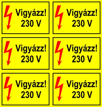 Vigyázz! 230 V 6db ollóval szétvágható kismatrica