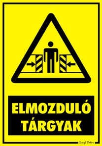 Elmozduló tárgyak figyelmeztető tábla matrica