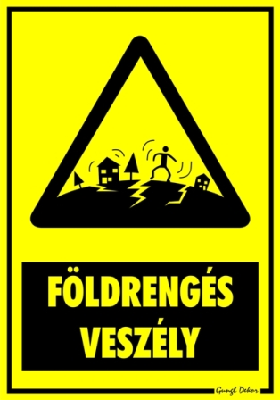 Földrengés veszély figyelmeztető tábla matrica