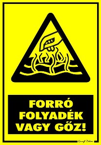 Forró folyadék vagy gőz! figyelmeztető tábla matrica