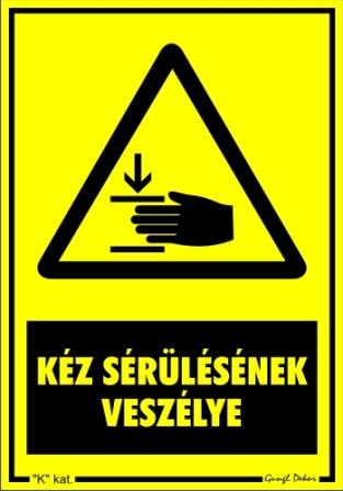 Kéz sérülésének veszélye figyelmeztető tábla matrica