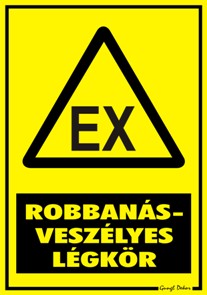 Robbanásveszély légkör figyelmeztető tábla matrica