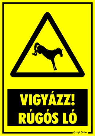 Vigyázz! Rugós ló figyelmeztető tábla matrica