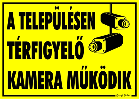 A településen térfigyelő kamera működik piktogrammal tábla matrica