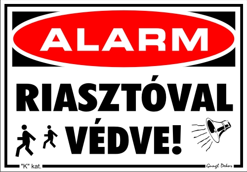 Alarm - Riasztóval védve piktogram tábla matrica