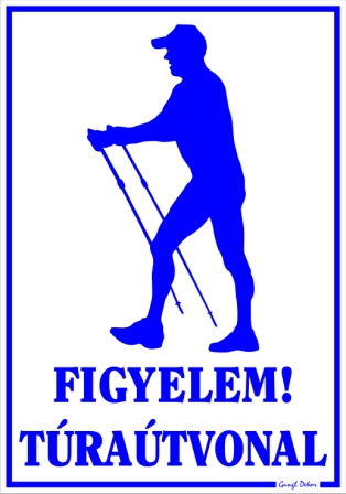 Figyelem! túraútvonal tábla matrica