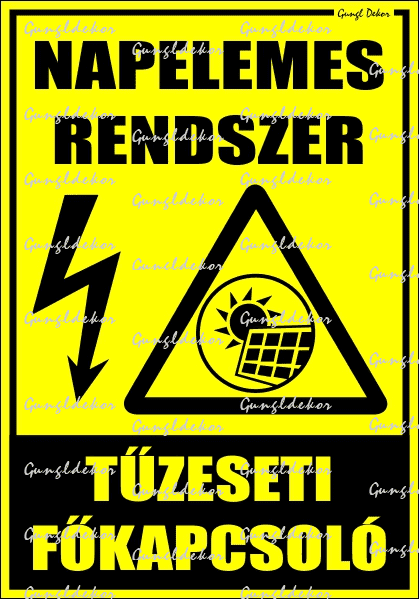 Napelemes rendszer tűzeseti főkapcsoló tábla matrica