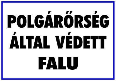 Polgárőrség által védett falu tábla matrica