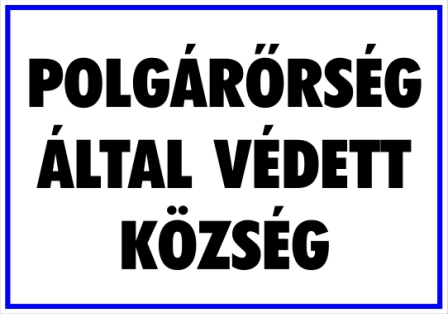 Polgárőrség által védett község tábla matrica
