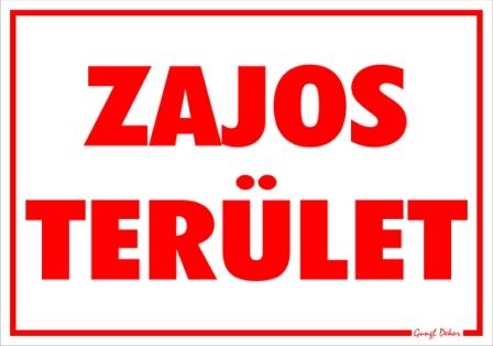 Zajos terület piros figyelmeztető tábla matrica