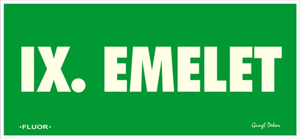 Utánvilágítós tábla, zöld háttér, IX. emelet felirattal