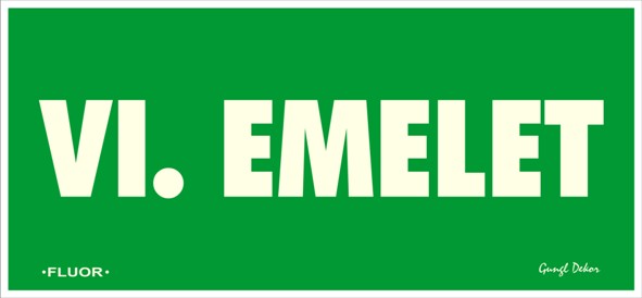 Utánvilágítós tábla, zöld háttér, VI. emelet felirattal