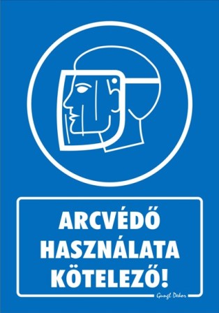 Arcvédő használata kötelező tábla matrica, kék alapon fehér felirat, arcvédős ember