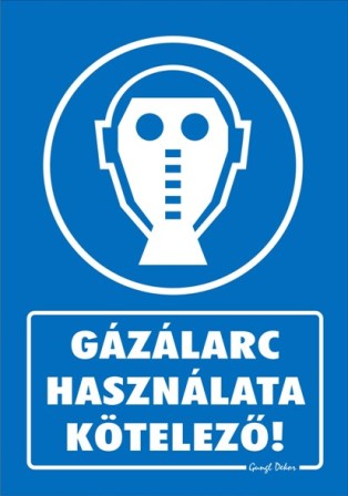 Gázálarc használata kötelező tábla matrica, kék alapon fehér szöveg, gázálarc piktogram