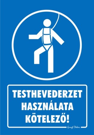 Testhevederzet használata kötelező tábla matrica, kék alapon fehér szöveg, hevedeeres ugro ember piktogram