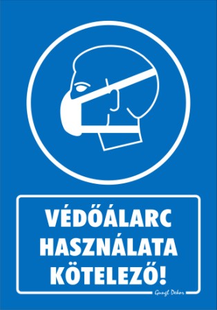 Védőálarc használata kötelező tábla matrica, kék alapon fehér szöveg, védőmaszkos fej piktogram