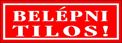 Belépni tilos! Kis matrica