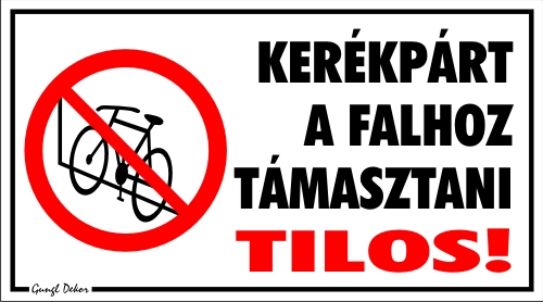 Kerékpárt a falhoz támasztani tilos! piktogrammal tábla matrica