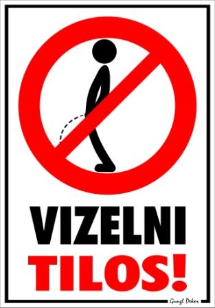 Vizelni tilos! Piktogrammal tábla matrica