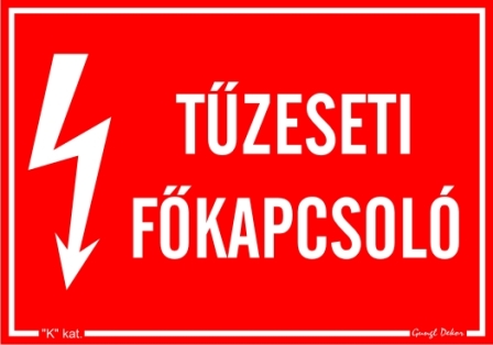 Tűzeseti főkapcsoló villámjellel tábla matrica