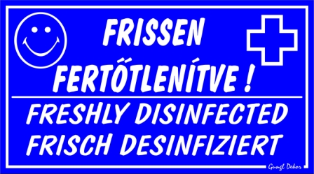 Frissen fertőtlenítve! Többnyelvű tábla matrica