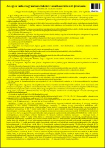 Garanciális előírásokra vonatkozó rendelet, A4 es méretű, sárga lapon feketével nyomtatva, laminált kivetélű
