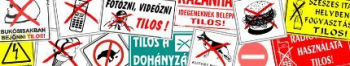 Tiltó jelzések (fehér-piros)