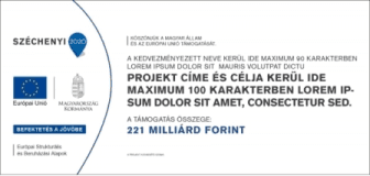 Széchenyi 2020 - A típusú tájékoztatási projekt tábla matrica fekvő
