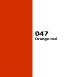 047 ORACAL 641 Orange red Narancs vörös Öntapadós Dekor Fólia Tapéta Vinyl Fényes Matt