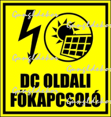 DC oldali főkapcsoló matrica tábla
