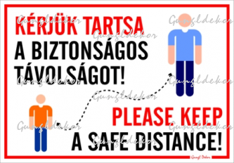 Kérjük tartsa a biztonságos távolságot! Please keep a safe distance! Figurás tábla matrica