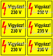 Vigyázz! 230 V 6db ollóval szétvágható kismatrica