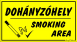 Dohányzóhely / Smoking area tábla matrica, sárga színben
