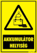 Akkumulátor helyiség figyelmeztető tábla matrica