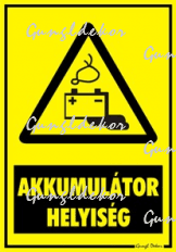 Akkumulátor helyiség figyelmeztető tábla matrica