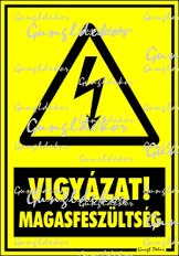 VIGYÁZAT MAGASFESZÜLTSÉG! álló tábla matrica