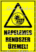 Napelemes rendszer üzemel tábla matrica
