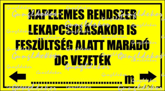 Napelemes rendszer lekapcsolásakor is feszültség alatt maradó dc vezeték tábla matrica