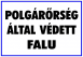Polgárőrség által védett falu tábla matrica