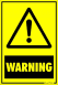 Warning (figyelem) figyelmeztető tábla matrica