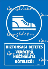 Biztonsági betétes védőcipő használata kötelező tábla matrica, kék alapon fehér szöveg, cipő