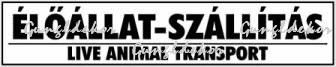 Élőállat-szállítás Live Animal Transport kétnyelvű tábla matrica