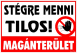 Stégre menni tilos! Magánterület tábla matrica