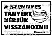 A szennyes tányért kérjük visszahozni piktogram tábla matrica